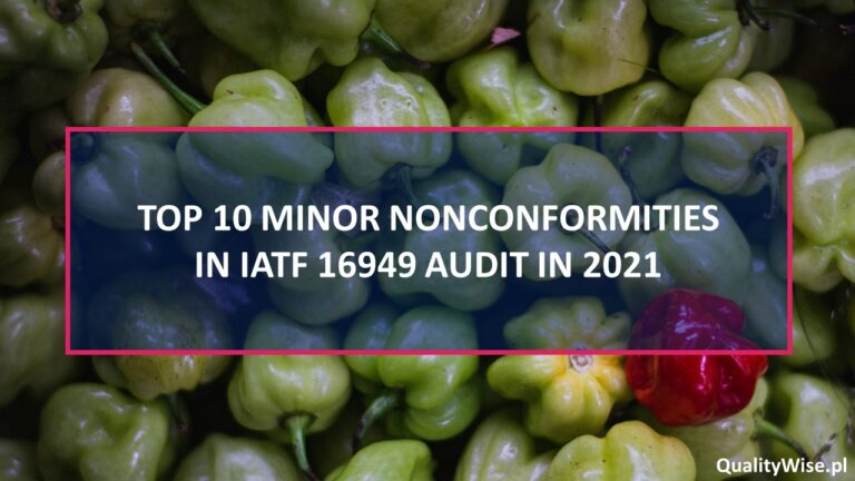 Top 10 małych niezgodności na audycie IATF 16949 w 2021 roku