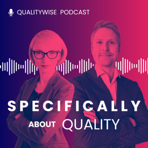 Specifically About Quality – podcast QualityWise® prowadzony przez Agatę Lewkowską i Christophera Scotta
