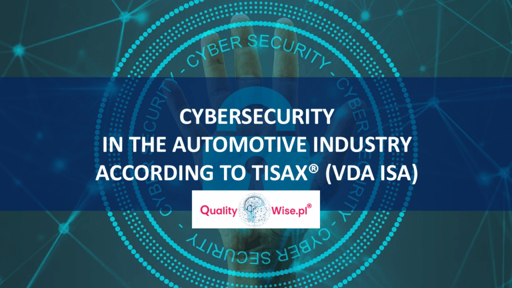 Tisax according to VDA ISA, Qualitywise