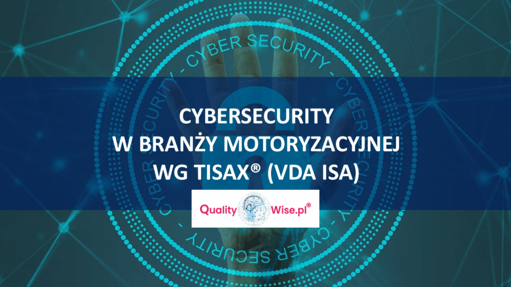 Tisax wg VDA ISA, Qualitywise.pl