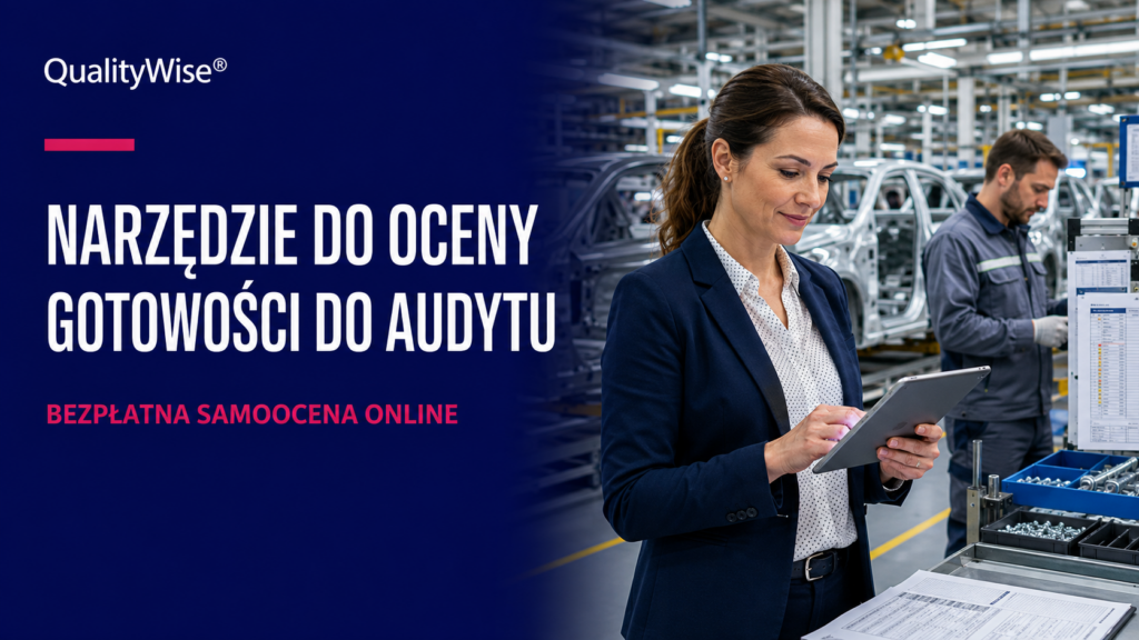 Narzędzie do oceny gotowości do audytu QualityWise®