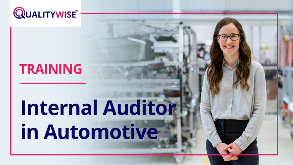 Internal Auditor in the Automotive Industry — QualityWise training